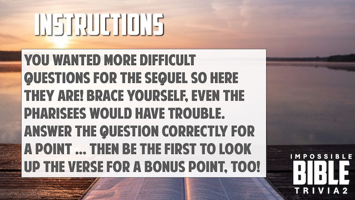 IMPOSSIBLE Bible Trivia 2 image number null